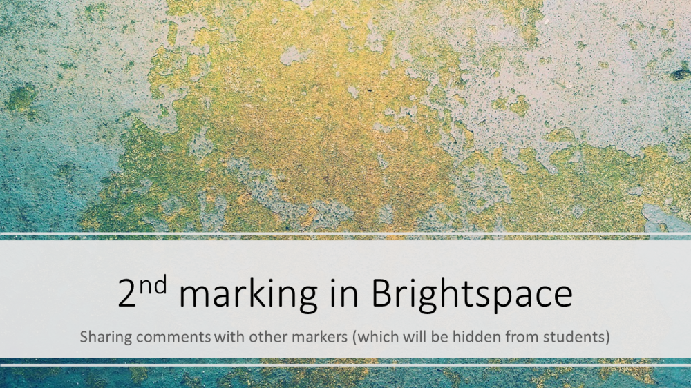 2nd marking in Brightspace